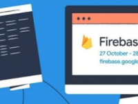  谷歌宣布推出适用于Firebase的新仿真器，数据分析和性能洞察工具 