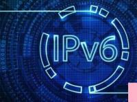 电脑系统小知识：IPv6是什么电脑中IPv6网络的用途
