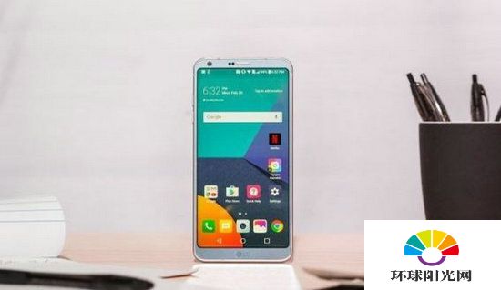 LG G6参数配置怎么样 LG G6参数配置